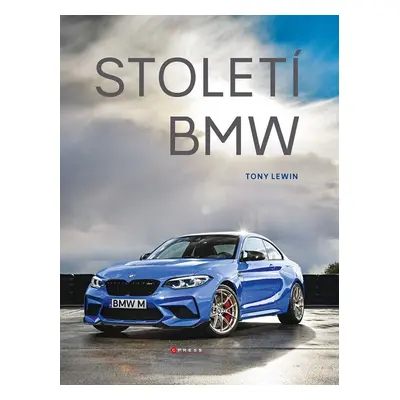 Století BMW - Tony Lewin