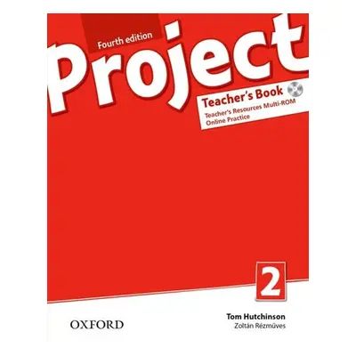 Project Fourth Edition 2 Teacher´s Book with Online Practice Pack - Autor Neuveden