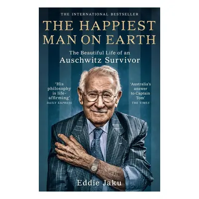 The Happiest Man on Earth - Eddie Jaku