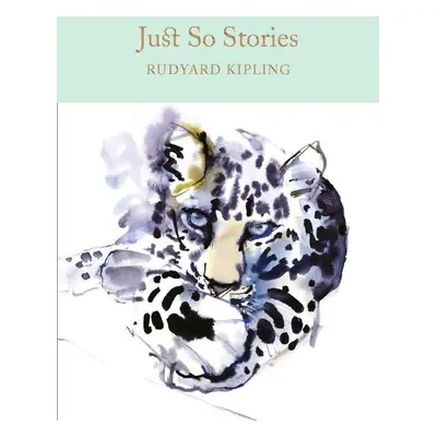 Just So Stories - Joseph Rudyard Kipling