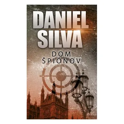 Dom špiónov - Daniel Silva