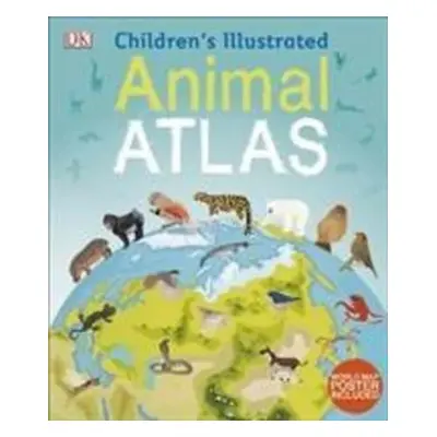 Children's Illustrated Animal Atlas - Autor Neuveden