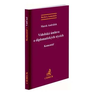 Vídeňská úmluva o diplomatických stycích - Marek Andrášek