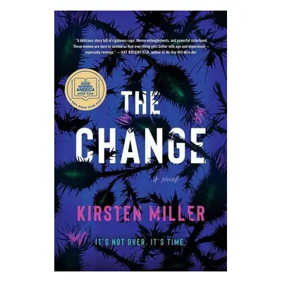 The Change - Kirsten Miller