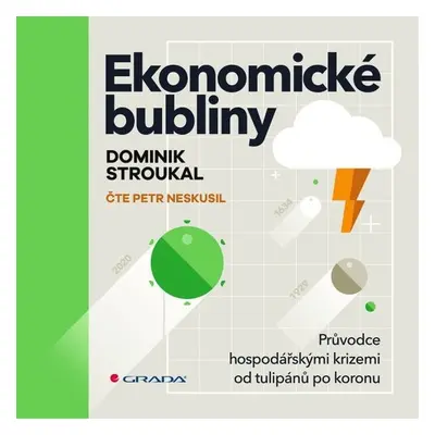 Ekonomické bubliny - Dominik Stroukal