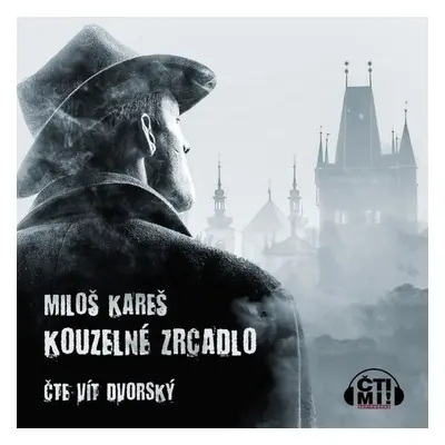 Kouzelné zrcadlo - Miloš Kareš