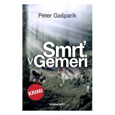 Smrť v Gemeri - Peter Gašparík