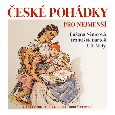 České pohádky pro nejmenší - J. B. Malý