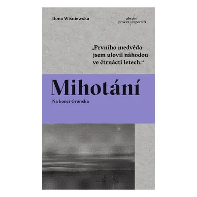 Mihotání - Ilona Wiśniewska