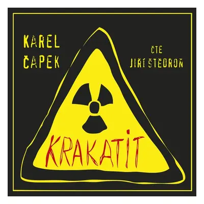 Krakatit - Karel Čapek