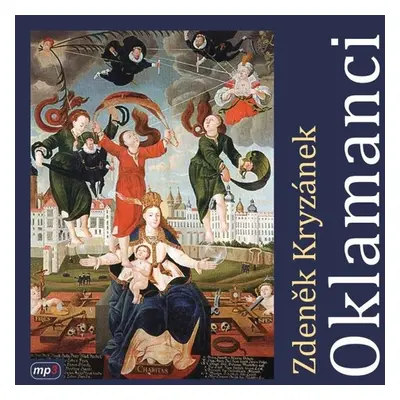 Oklamanci - Zdeněk Kryzánek