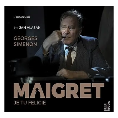 Maigret - Je tu Felicie - Georges Simenon