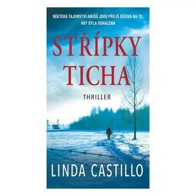 Střípky ticha - Linda Castillo