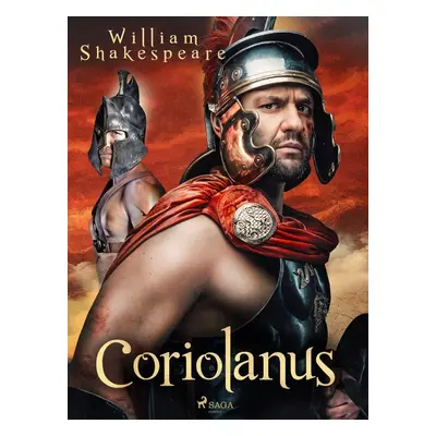 Coriolanus - William Shakespeare