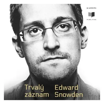 Trvalý záznam - Edward Snowden