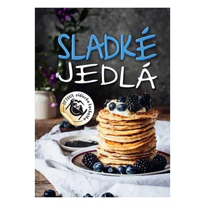 Sladké jedlá - Autor Neuveden