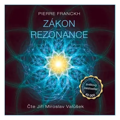 Zákon rezonance - Pierre Franckh