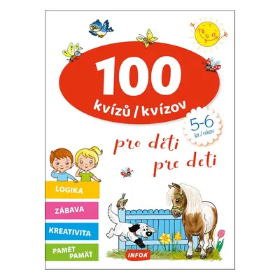 100 kvízů/kvízov pro děti/pre deti - Autor Neuveden