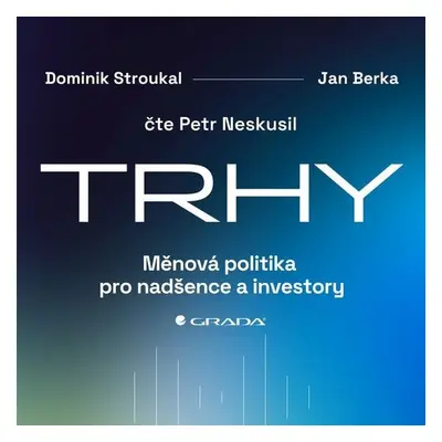 Trhy - Dominik Stroukal