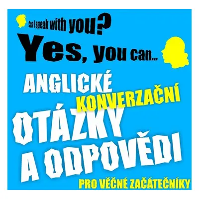 Anglické konverzační otázky a odpovědi pro věčné začátečníky - Ludvík Richard