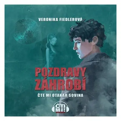 Pozdravy záhrobí - Veronika Fiedlerová