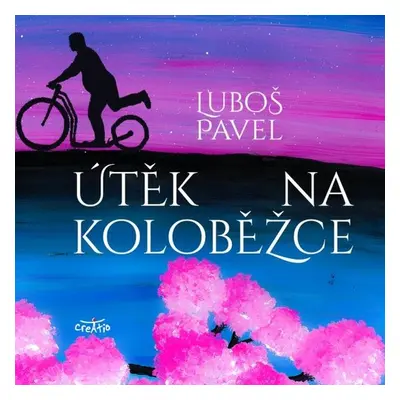 Útěk na koloběžce - Luboš Pavel