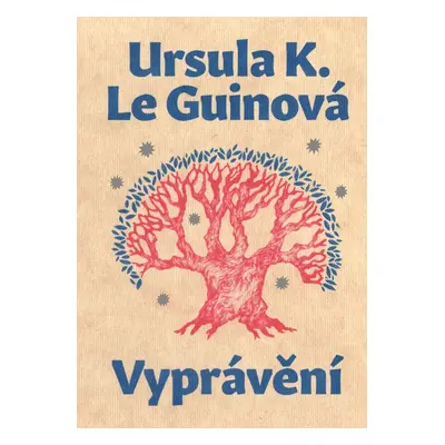 Vyprávění (2. vydání) - Ursula Le Guin