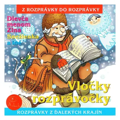 Vločky rozprávočky - Máša Orogváni