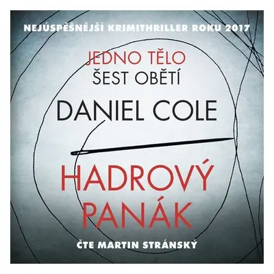 Hadrový panák - Daniel Cole