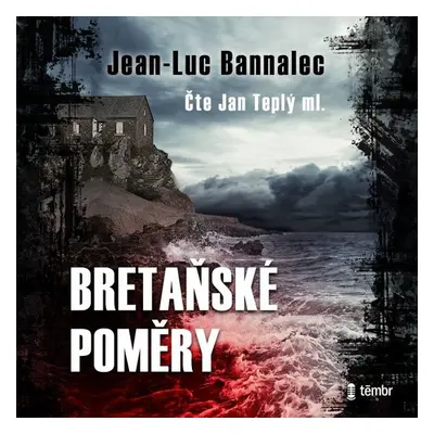 Bretaňské poměry - Jean-Luc Bannalec