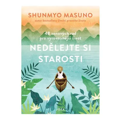 Nedělejte si starosti - Shunmyo Masuno