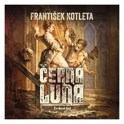 Černá luna - František Kotleta