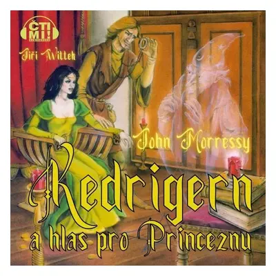 Kedrigern a hlas pro Princeznu - John Morressy