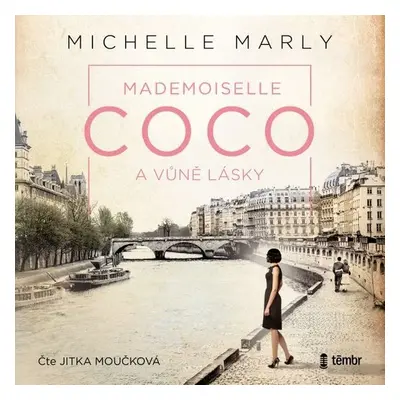 Mademoiselle Coco a vůně lásky - Michelle Marly