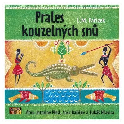 Prales kouzelných snů - L. M. Pařízek