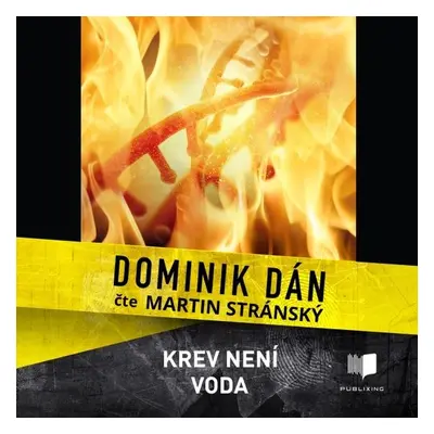 Krev není voda - Dominik Dán