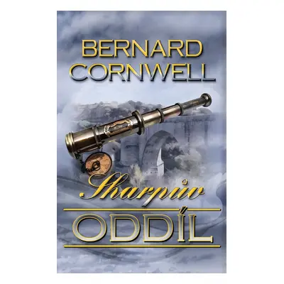 Sharpův oddíl - Bernard Cornwell