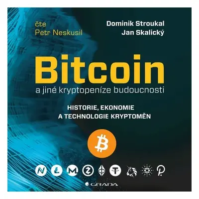 Bitcoin a jiné kryptopeníze budoucnosti - Jan Skalický