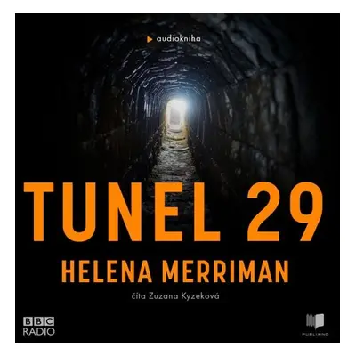 Tunel 29 - Helena Merriman