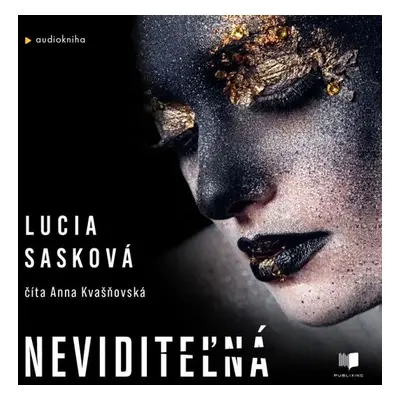 Neviditeľná - Lucia Sasková