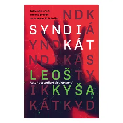 Syndikát - Leoš Kyša