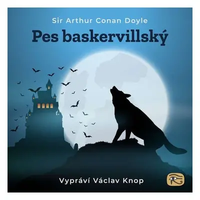 Pes baskervillský - Arthur Conan Doyle