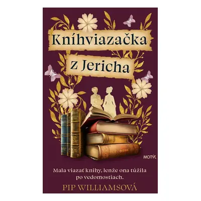 Kníhviazačka z Jericha - Pip Williams