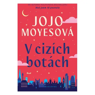 V cizích botách - Jojo Moyes