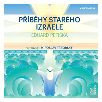 Příběhy starého Izraele - Eduard Petiška