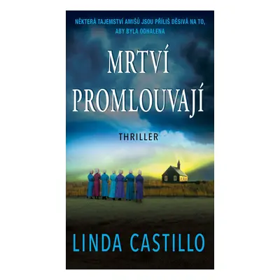 Mrtví promlouvají - Linda Castillo