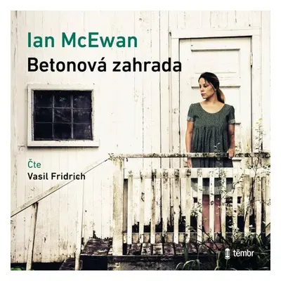 Betonová zahrada - Ian McEwan