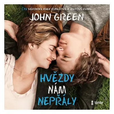 Hvězdy nám nepřály - John Green