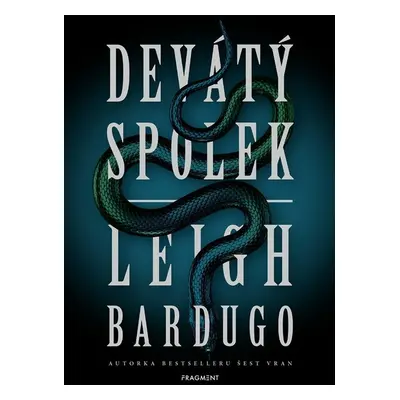 Devátý spolek - Leigh Bardugo