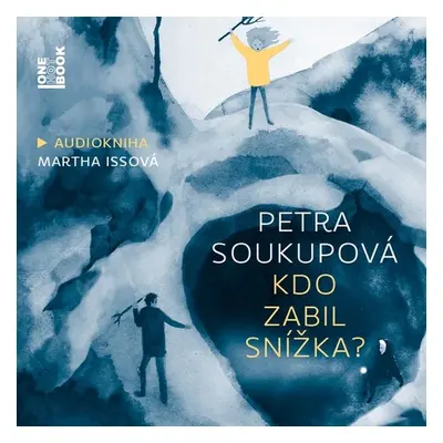 Kdo zabil Snížka? - Petra Soukupová